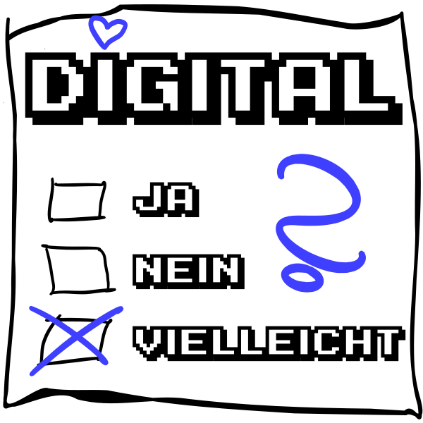 Digital ja/nein/vielleicht